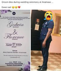 Groom dies at wedding ceremony in Akyem Anamase