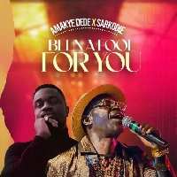 Cover art for Amakye Dede's Been A Fool for You collaboration with Sarkodie
