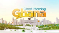 Good Morning Ghana airs on Metro TV every weekday 7:00 am to 10:00 am