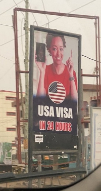 US Embassy ‘USA Visa in 24 hours’ poster