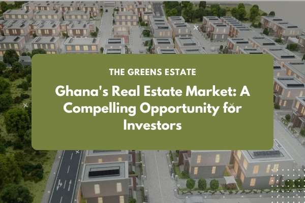 Ghana's real estate sector stands on the brink of substantial growth