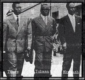 Kwame Nkrumah in a photo with Tubman and Sékou Touré