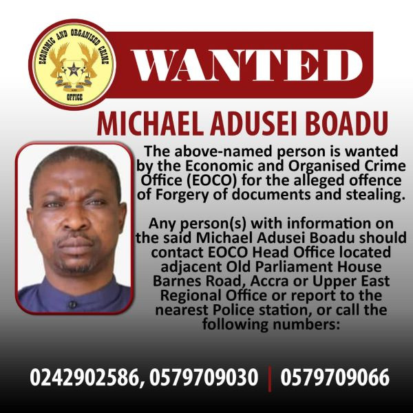 Former Senior Assistant Registrar wanted by EOCO, Michael Adusei Boadu,