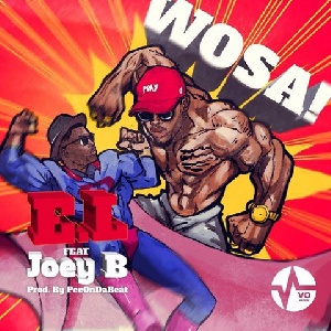 EL Joey B Wosa