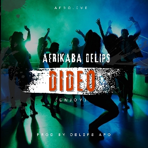 'Dideo', a song released by Afrikaba Delips