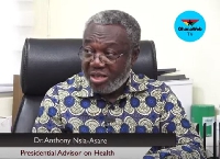 Dr. Anthony Nsiah-Asare is the Presidential Advisor on Health