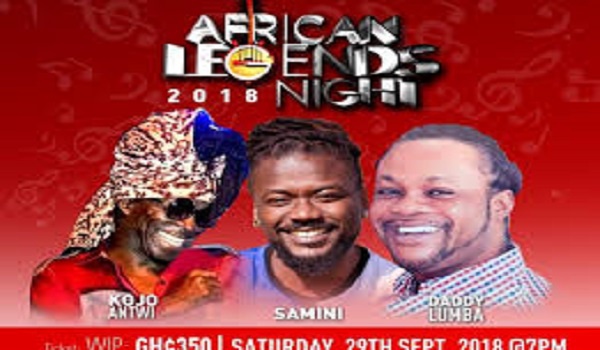 Daddy Lumba, Kojo Antwi, Samini will share the stage at the Vodafone African Legends Night