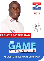 A campaign poster of Francis Ndede, NPP Western Regional Chairman