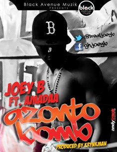 Joeyb Azonto Bomb