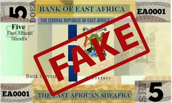 The EAC secretariat says the announced banknote is fake