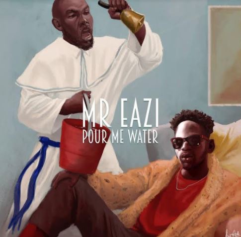 Mr Eazi's new single, 'Pour Me Water'