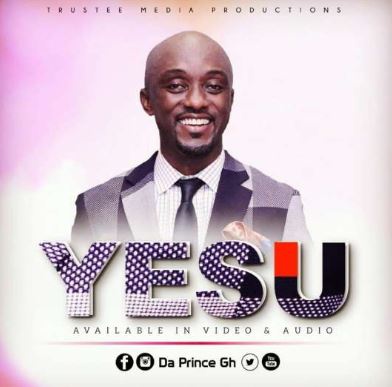 Da Prince is out with a new song 'Yesu'