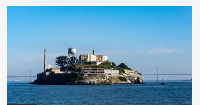 Di popular old prison wey dey for one island near Golden Gate Bridge for San Francisco.
