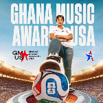 Ghana Music Awards-USA has unveiled its FIFA World Cup-themed celebration