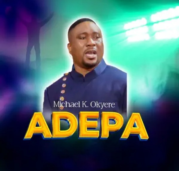 Official music video for Adepa by Michael Okyere is set to release on November 1