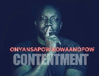 Onyansapow Bowaanopow is out with Contentment