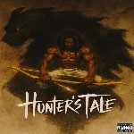 Uprising singer Maxzy has released another thrilling single titled ‘Hunter’s Tale’