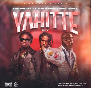 King Paluta featured Kuami Eugene on the remix of his Yahitte